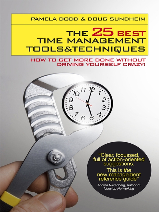 Title details for The 25 Best Time Management Tools and Techniques by Pamela Dodd - Available